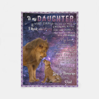 Lion To My Daughter Everyday Fleece Blanket