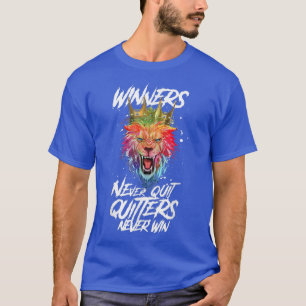 Lion Winners Never Quit  Beast King Workout Motiva T-Shirt