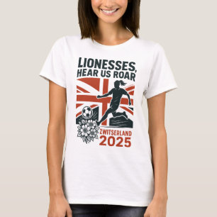 Lionesses, Hear Us Roar – English Women's Soccer T-Shirt