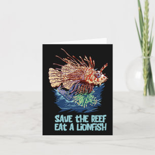 Lionfish Save The Reef Eat Lion Funny Cute Sea Roc Card