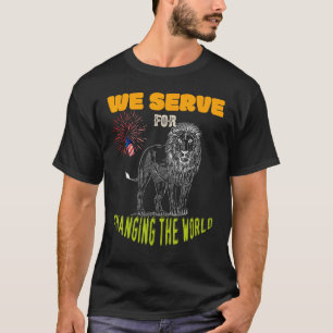 Lions Club we serve for changing the world volunte T-Shirt
