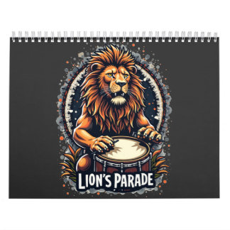 Lion's Drum Parade funny art : Majestic Lion Print Calendar