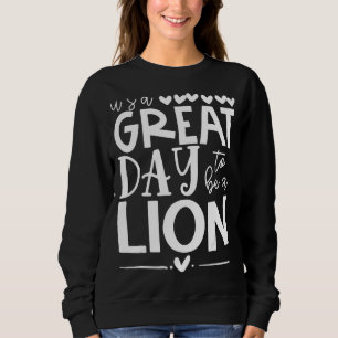 Lions School Sports Fan Team Spirit Mascot Great Sweatshirt