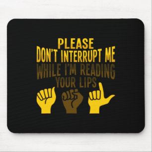 Lip Reading ASL Hand Gesture Deaf Hearing Loss Awa Mouse Pad
