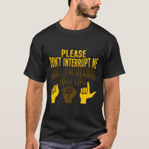 Lip Reading ASL Hand Gesture Deaf Hearing Loss Awa T-Shirt