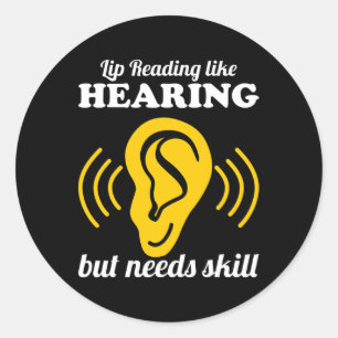 Lip Reading Like Hearing Classic Round Sticker