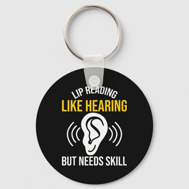 Lip Reading Like Hearing Deaf Deaf Awareness Key Ring (Front)