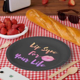 Lip Sync For Your Life Paper Plate