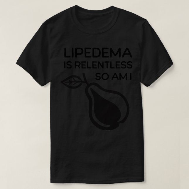 Lipedema T-Shirt (Design Front)
