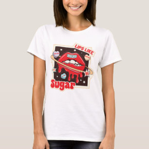 Lips Like Sugar T-Shirt