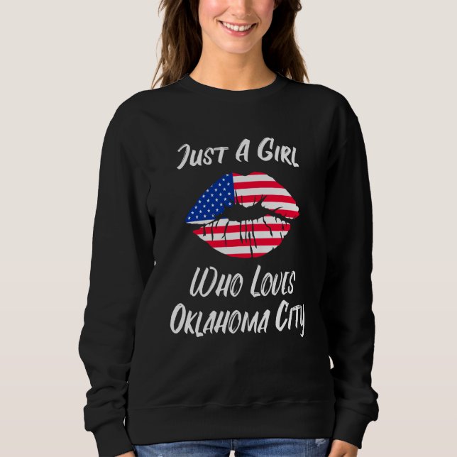 Lips Mouth Love American Flag Oklahoma City Sweatshirt (Front)