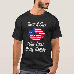 Lips Mouth Love American Flag Pearl Harbor T-Shirt