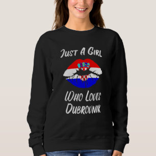 Lips Mouth Love Croatia Flag Dubrovnik Sweatshirt