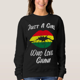 Lips Mouth Love Flag Ghana Sweatshirt