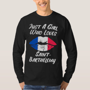 Lips Mouth Love French Flag Saint Barthelemy T-Shirt