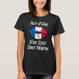 Lips Mouth Love French Flag Saint Martin T-Shirt