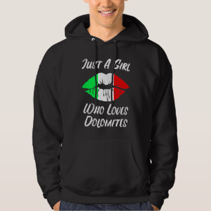 Lips Mouth Love Italian Flag Dolomites Hoodie