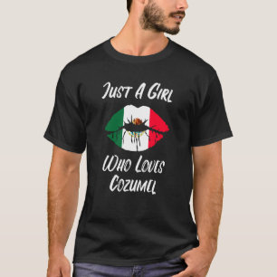 Lips Mouth Love Mexican Flag Cozumel T-Shirt