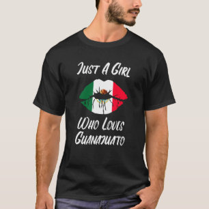 Lips Mouth Love Mexican Flag Guanajuato T-Shirt