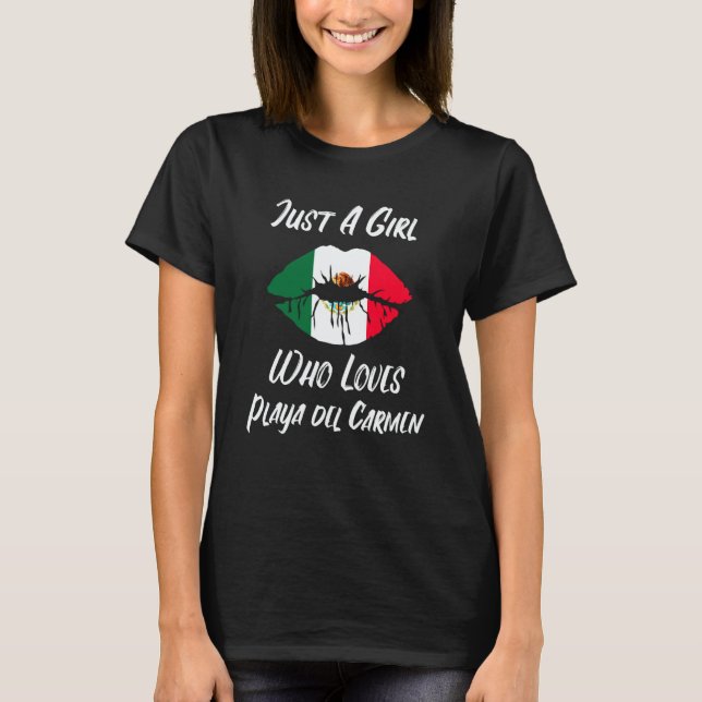 Lips Mouth Love Mexican Flag Playa del Carmen T-Shirt (Front)