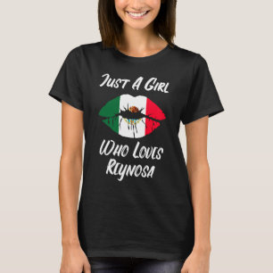 Lips Mouth Love Mexican Flag Reynosa T-Shirt