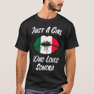 Lips Mouth Love Mexican Flag Sonora T-Shirt
