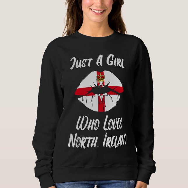 Lips Mouth Love Northern Ireland Flag Sweatshirt (Front)