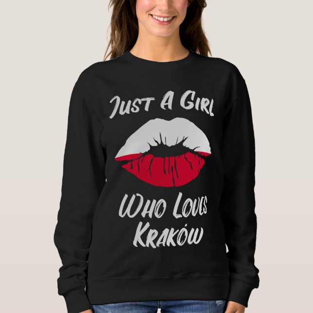 Lips Mouth Love Polish Flag Krakow Sweatshirt (Front)