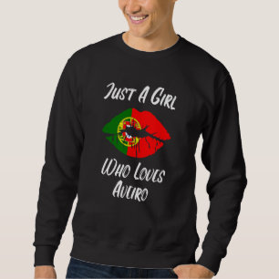 Lips Mouth Love Portuguese Flag Aveiro Sweatshirt