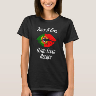 Lips Mouth Love Portuguese Flag Azores T-Shirt