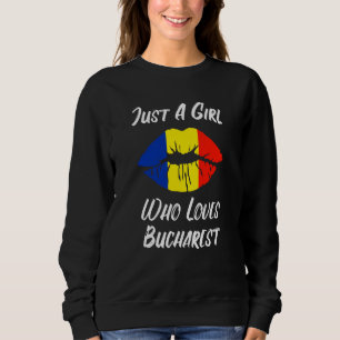 Lips Mouth Love Romanian Flag Bukarest Sweatshirt