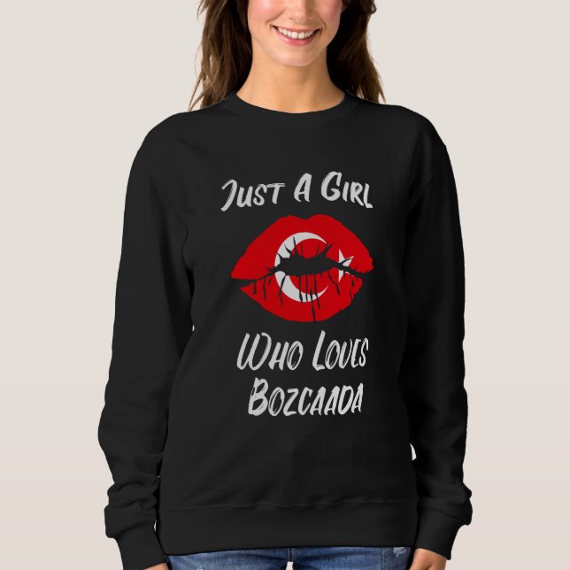 Lips Mouth Love Turkish Flag Bozcaada Sweatshirt (Front)