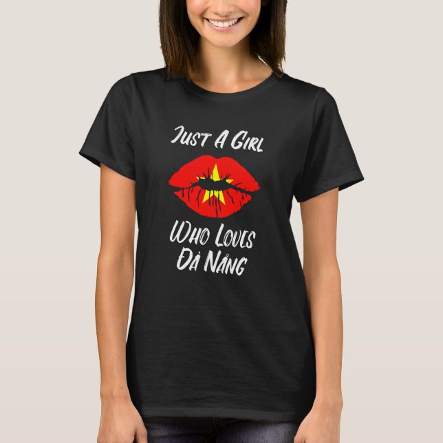 Lips Mouth Love Vietnamese Flag Dan Nang T-Shirt (Front)