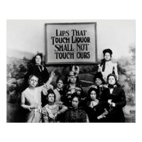 Lips that Touch Liquor - Temperance League Poster