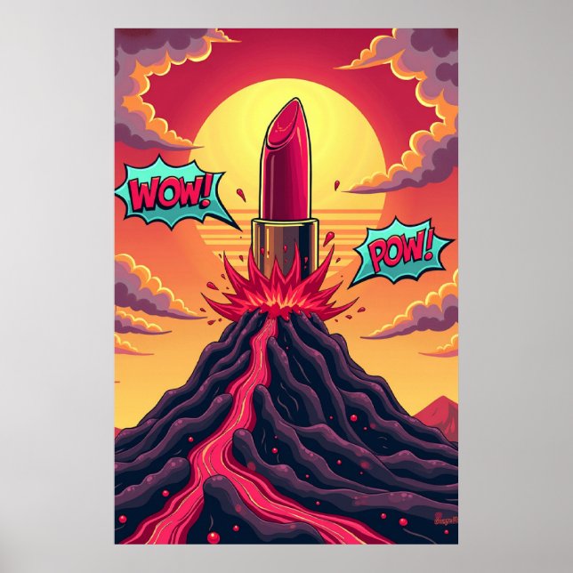 Lipstick Eruption: Pop Art Volcano Poster (Front)