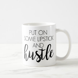 Lipstick & Hustle Coffee Mug