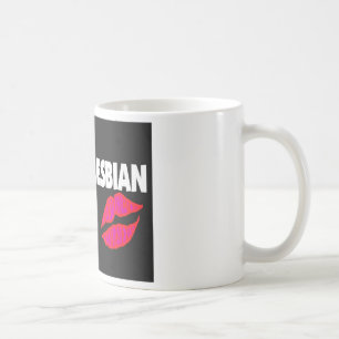 Lipstick Lesbian (Gay Lesbian) Gifts Coffee Mug