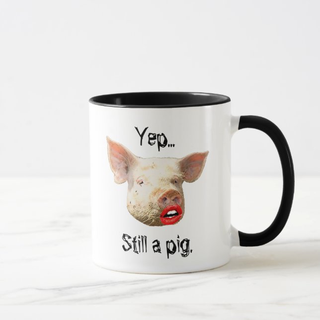 Lipstick on a Pig Mug (Right)