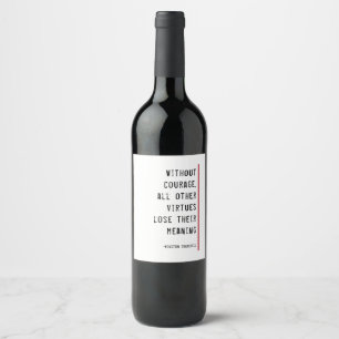 Liquid Courage Churchill quote template Wine Label