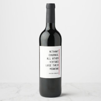 Liquid Courage Churchill quote template Wine Label
