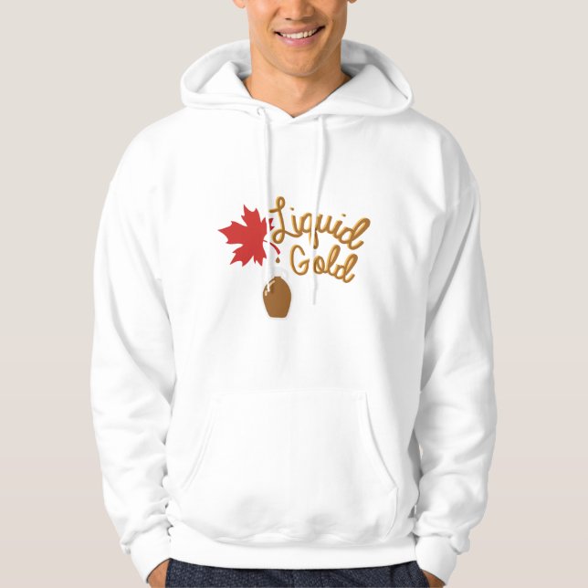 Liquid Gold Maple Syrup Hoodie (Front)