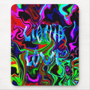 Liquid Love ~ Mousepad