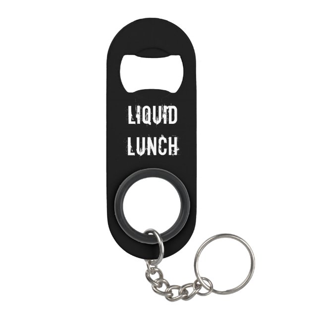 Liquid Lunch Funny Keychain Bottle Opener (Back)