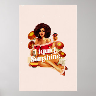 "Liquid Sunshine" Sexy Retro Pinup Girl & Cocktail Poster