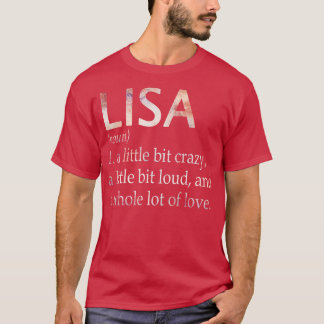 Lisa Girl Name Definition T-Shirt