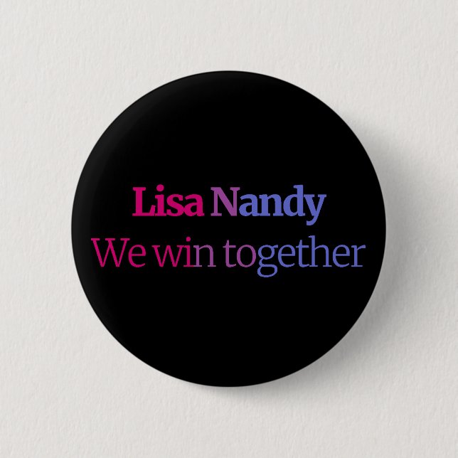 Lisa Nandy Bi Badge - We Win Together (Front)