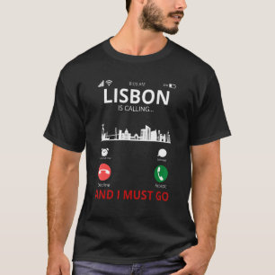 Lisbon Is Calling Portugal Souvenir T-Shirt