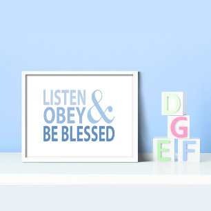 Listen Obey and Be Blessed  Poster