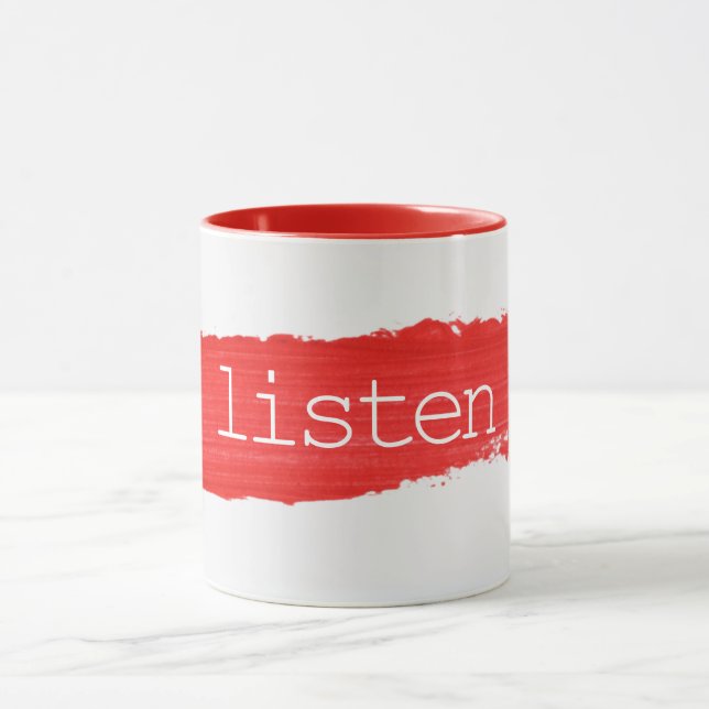 LISTEN Text On Red Paint Mug (Center)