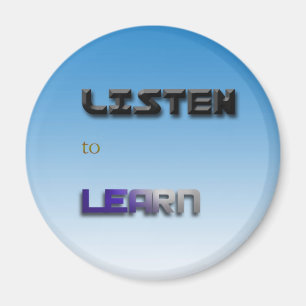 Listen to Learn Magnet